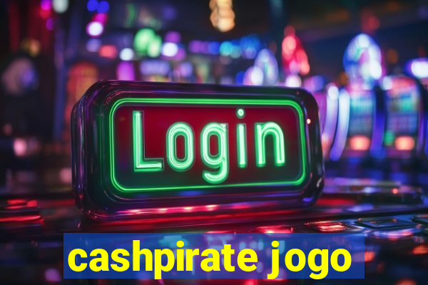 cashpirate jogo